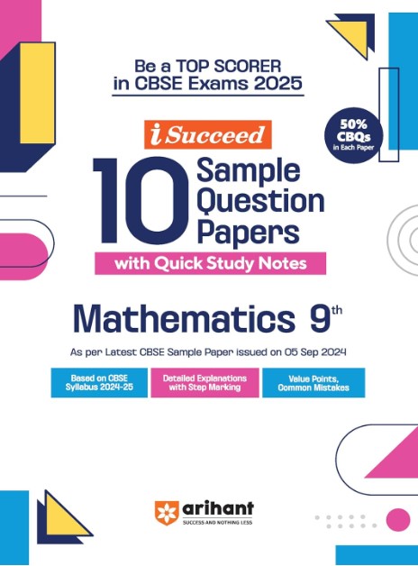 Arihant I succeed 10 Sample Question Papers for Mathematics Class 9th